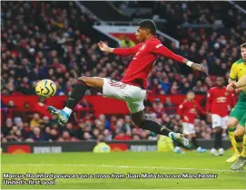  ??  ?? Marcus Rashford pounces on a cross from Juan Mata to score Manchester United’s first goal