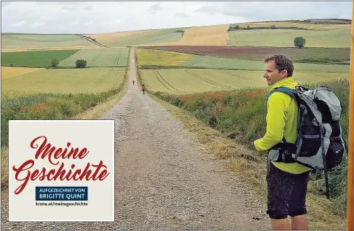  ??  ?? Der Wiener Stephan Aigner auf dem Weg nach Santiago de Compostela: „ Jeder Kilometer hat mich gestärkt“