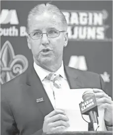  ?? LEE CELANO, THE (LAFAYETTE, LA.) DAILY ADVERTISER ?? Ex-Louisiana-Lafayette athletics director Scott Farmer scheduled two games that will net the school $2.775 million in 2017.