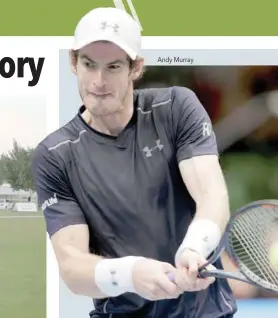  ??  ?? Andy Murray
