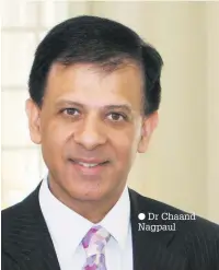  ??  ?? Dr Chaand Nagpaul