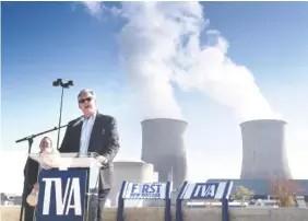  ?? STAFF FILE PHOTO BY TIM BARBER ?? Bill Johnson, president and CEO of TVA, talks to the media last October about Watts Bar Nuclear Plant reaching full power.