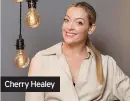  ??  ?? Cherry Healey