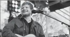  ?? Associated Press ?? Shape of You: Ed Sheeran performs on NBC's "Today" show.