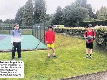  ??  ?? Future’s bright Jack Harvey, Rhuri Blair – a member of the tennis academy based at Gleneagles – and Murray Gibb (Kippen)