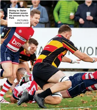  ?? PICTURES: Isabelle Lovell ?? Diving in: Dylan Flashman scores his second try for Park