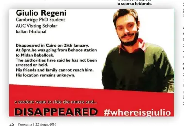  ??  ?? Giulio Regeni, il giovane ricercator­e friulano torturato e ucciso in Egitto lo scorso febbraio.