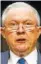  ??  ?? Jeff Sessions