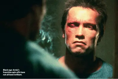  ??  ?? Black eye: Arnie’s franchise spin-offs have not all been brilliant.