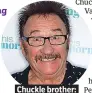  ??  ?? . Chuckle brother:. . Paul Elliott.