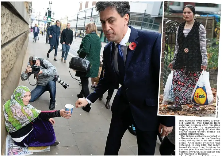  ??  ?? Doomed to beg … and shop for her ‘aunt’: The 14-year-old Romanian girl, Rebeca State, who was given a few coins by Ed Miliband