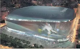  ??  ?? Maqueta del proyecto del Nuevo Bernabéu que ya está en marcha.