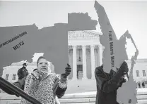  ?? Associated Press file photo ?? In 2019, activists outside the U.S. Supreme Court call for the end to partisan gerrymande­ring. Good luck with that. Software allows parties to pack in voters to sustain long-term advantages.