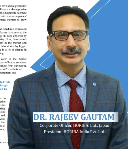  ?? ?? DR. RAJEEV GAUTAM Corporate Officer, HORIBA, Ltd., Japan President, HORIBA India Pvt. Ltd.