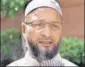  ??  ?? Asaduddin Owaisi