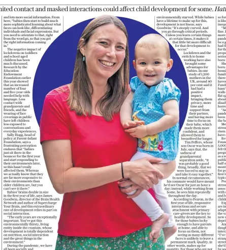  ??  ?? The smile reaction: Atalanta Hicks Beach with her daughter, born last May. ‘I worried that the lack of social interracti­on would impact on her social skills’