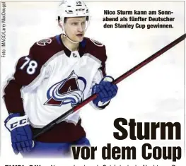  ?? ?? Nico Sturm kann am Sonnabend als fünfter Deutscher den Stanley Cup gewinnen.