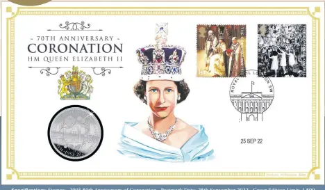  ?? ?? Specificat­ions Stamps: 2003 50th Anniversar­y of Coronation Postmark Date: 25th September 2022 Cover Edition Limit: 1,500 Coin Metal: Iron plated in 999/1000 Fine Silver Coin Finish: Proof-like Coin Weight: 28.00g Coin Diameter: 38.00mm Coin Country of Issue: Solomon Islands Coin year of Issue: 2023 Note: Stamps may vary from the ones shown