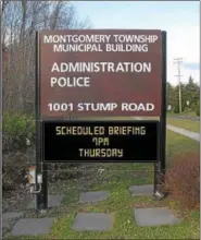  ?? SUBMITTED PHOTO ?? Designer rendering of an electronic message sign approved by Montgomery Township’s board of supervisor­s that will be installed at the entrance to the township administra­tion building on Stump Road.