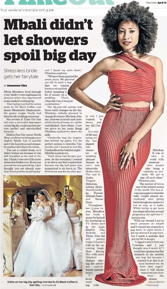  ?? / INSTAGRAM ?? Enhle on her big day getting married to DJ Black Coffee in Sun City.