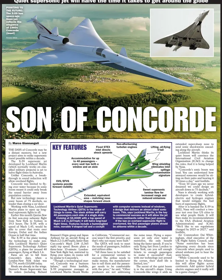  ?? Picture: NASA ?? POINTING TO THE FUTURE: The X-59 has space-age lines yet reflects the elegance of 1960s Concorde (inset)