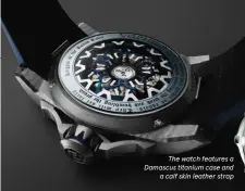  ?? ?? The watch features a Damascus titanium case and a calf skin leather strap
