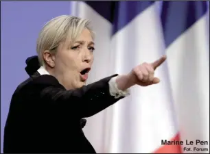  ?? Fot. Forum ?? Marine Le Pen