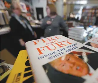  ?? CHARLES REX ARBOGAST ASSOCIATED PRESS ?? La publicatio­n du livre Fire and Fury: Inside the Trump White House (Le feu et la fureur: à l’intérieur de la Maison-Blanche de Trump) a suscité la colère de Donald Trump.