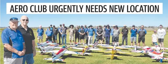  ??  ?? MAYDAY MAYDAY: President Simon Biber (front left) and Secretary Chris Watt (right) with club members and visiting members of the Toowoomba Aeromodell­ers Associatio­n which is looking for a new site to call home as its lease on its Westbrook-Wyreema Road property will finish in September.