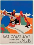  ??  ?? EAST COAST JOYS £19,500 A set of six different posters revealing the joys of holidaying on the East Coast – the ‘drier side of Britain’. This Art Deco set was produced by artist Tom Purvis for London and North Eastern Railway in 1931.