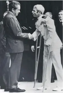  ?? THE ASSOCIATED PRESS/ FILES ?? John McCain is greeted by Richard Nixon in Washington after McCain’s release from a Vietnamese prison in 1973.