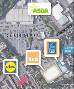  ??  ?? Aldi will be in close proximity to Asda and Lidl should it open next to B&Q in Sturry Road
