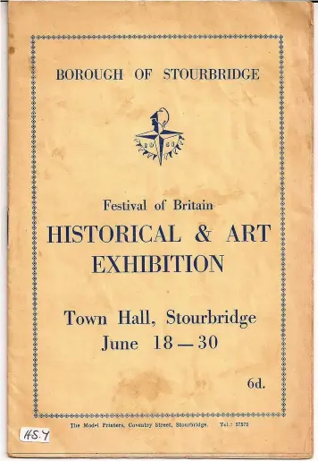  ?? ?? Programme for the Festival of Britain exhibition at Stourbridg­e Town Hall, 1951