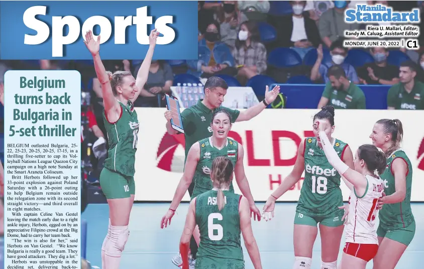  ?? ?? Players from Belgium celebrate a point against Bulgaria in their Volleyball Nations League game Sunday at the Smart Araneta Coliseum.