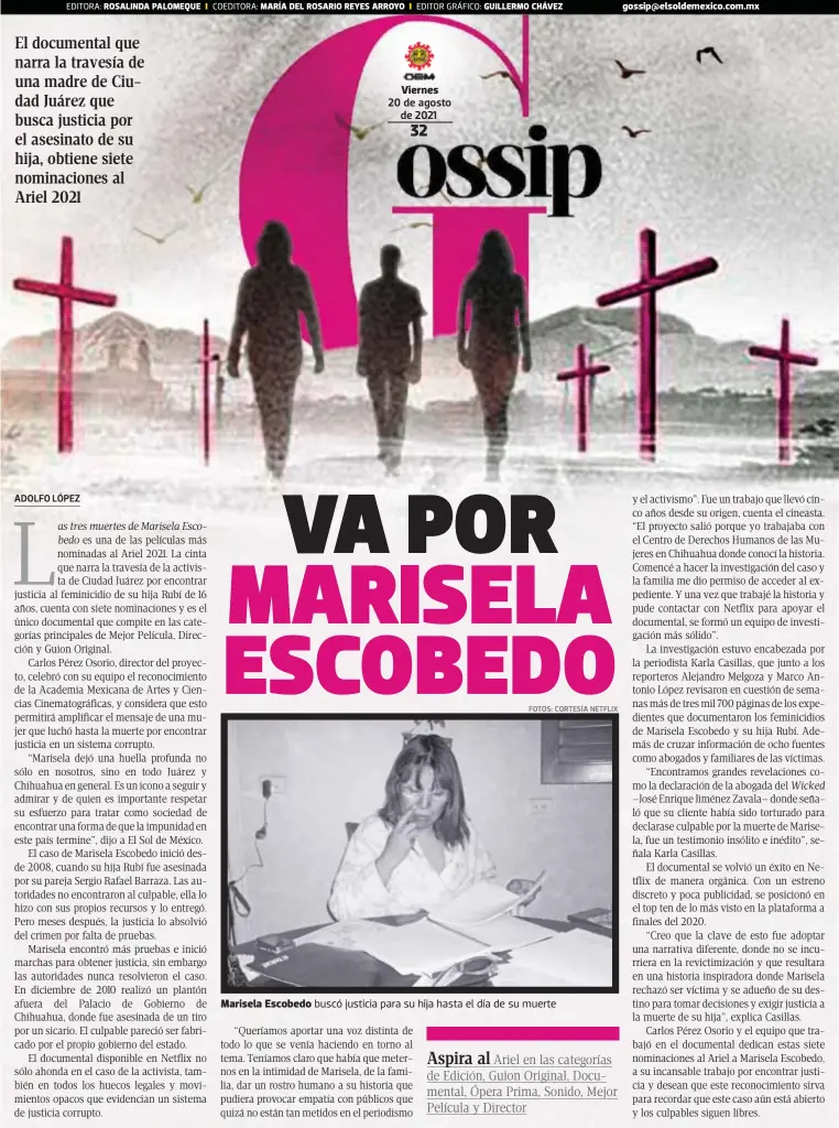  ?? FOTOS: CORTESÍA NETFLIX ?? Viernes
Marisela Escobedo buscó justicia para su hija hasta el día de su muerte