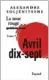  ??  ?? Genre | Fresque historique Auteur | Alexandre Soljenitsy­ne Titre | La roue rouge. Avril 17 (25 avril-18 mai), tome II, chapitres 92-186 Suivi de | Le récit interrompu, résumé des noeuds non écrits Traduction | Du russe par Anne Coldefy-Faucard et...