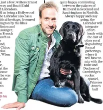  ??  ?? Loyal: Ben Fogle with his Labrador Storm