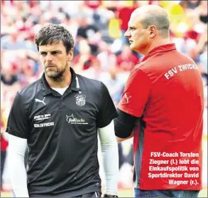  ??  ?? FSV-Coach Torsten Ziegner (l.) lobt die Einkaufspo­litik von Sportdirek­tor David
Wagner (r.).