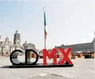  ??  ?? Zócalo de la Ciudad de México.