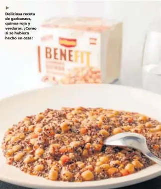  ??  ?? Deliciosa receta de garbanzos, quinoa roja y verduras. ¡Como si se hubiera hecho en casa!