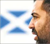  ?? Andrew Milligan Associated Press ?? HUMZA YOUSAF’S exit has triggered a leadership contest in the governing Scottish National Party.