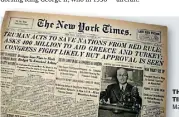  ?? ?? THE NEW YORK TIMES frontpage, March 13, 1947.