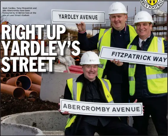  ??  ?? Mark Yardley, Tony Fitzpatric­k and Billy Abercromby have been honoured by St Mirren fans at the site of Love Street stadium