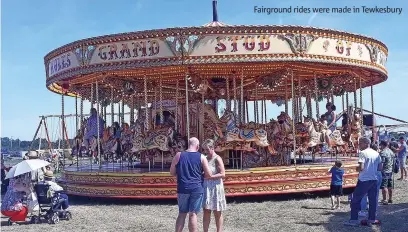  ?? ?? Fairground rides were made in Tewkesbury