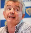  ??  ?? Ryanair CEO Michael O’Leary