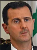  ??  ?? Assad: ‘He has no future’