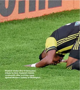  ??  ?? Phoenix striker Roy Krishna pays tribute to New Zealand’s Islamic community after scoring a goal against Western Sydney in Wellington.