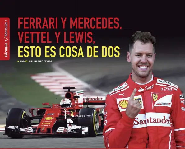  ??  ?? Sebastian Vettel