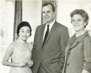  ?? Houston Chronicle 1965 ?? Anna Chennault (left) socialized with George and Barbara Bush years before he became president.