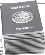  ??  ?? PASAPORTES mEXiCANOS, uno de los documentos que podrán tramitarse durante el Consulado Móvil en San Luis, el sábado, en el Centro Cultural Cesar Chávez.